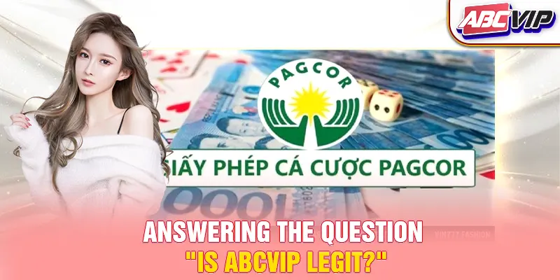 Answering the question, "Is ABCVIP legit?"