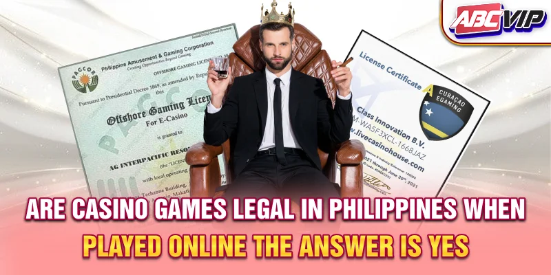 Are casino games legal in Philippines when played online? The answer is yes