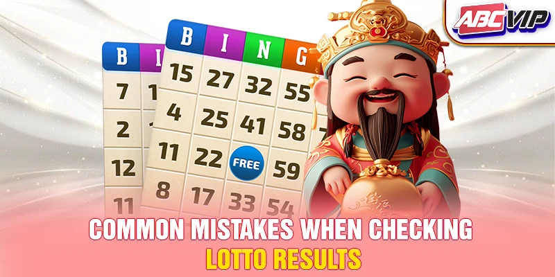 Common mistakes when checking lotto results