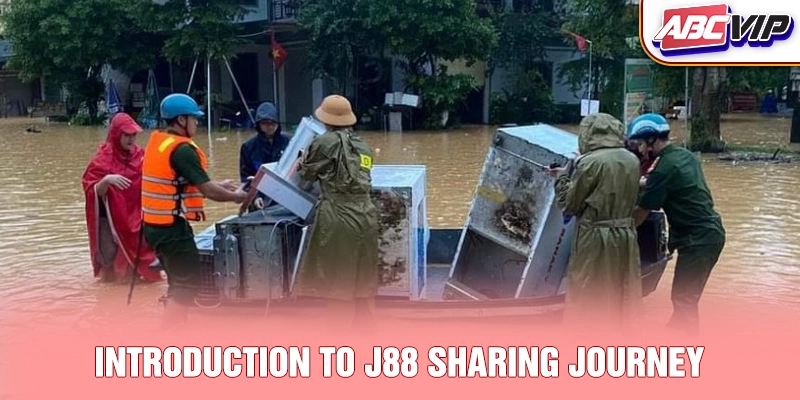 Introduction to J88 Sharing Journey